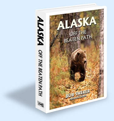 Alaska off the beaten path by Bob Swerer